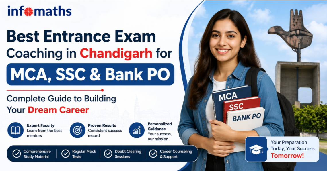 Best Entrance Exam Coaching in Chandigarh