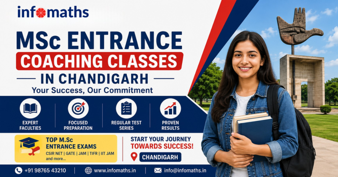 MSc Entrance Coaching Classes in Chandigarh _ Infomaths